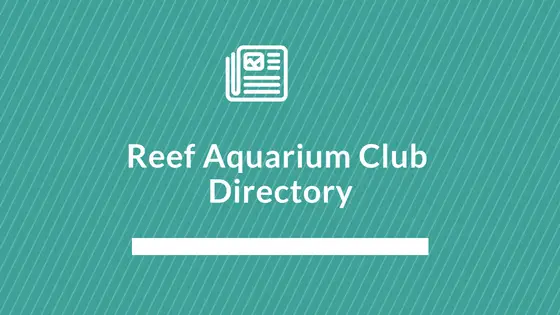 reef aquarium club listing and directory